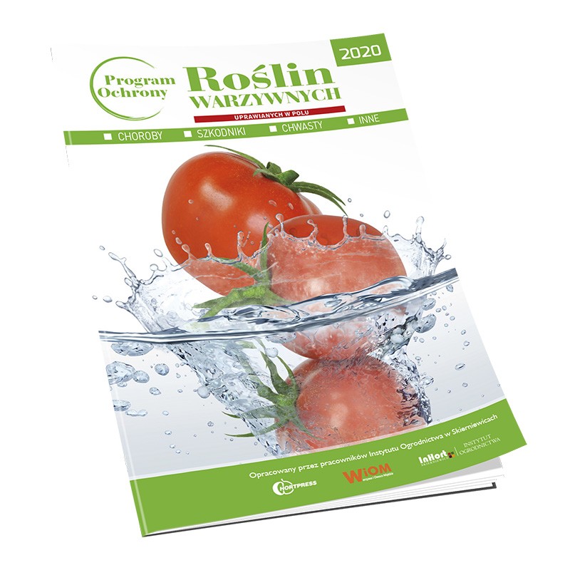 PROGRAM OCHRONY ROŚLIN WARZYWNYCH UPRAWIANYCH W POLU NA ROK 2020