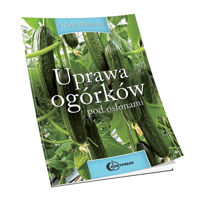 Uprawa ogórków pod osłonami
