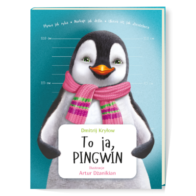 To ja, Pingwin. Książka dla...