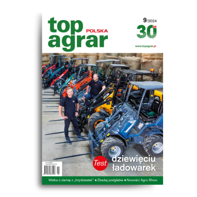 top agrar Polska – nr 9/2024