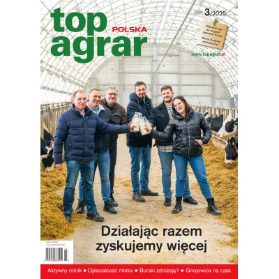 top agrar Polska – nr 03/2025