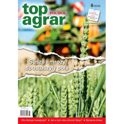 top agrar Polska – nr 06/2025