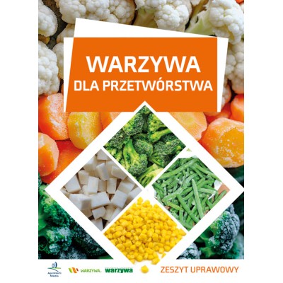 Warzywa dla przetwórstwa