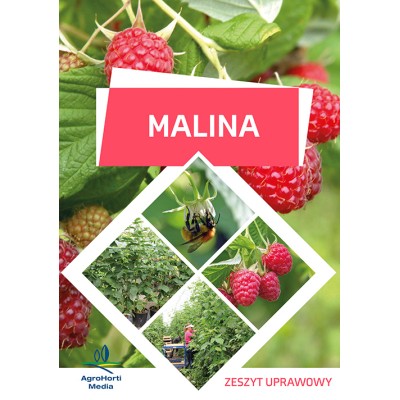 Malina - zeszyt uprawowy