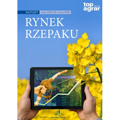 Raport „Rynek rzepaku –...